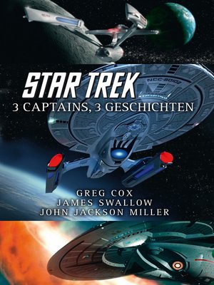 cover image of Star Trek--3 Captains, 3 Geschichten